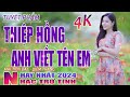 Thiệp Hồng Anh Viết Tên Em, Thành Phố Buồn🛑 Nhạc Trữ Tình Hay Nhất 2024 - Lk Bolero Nhạc Vàng Xưa