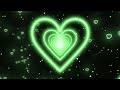 Heart Tunnel Videos 💚 Romantic Green Heart Background.   Neon Lights Heart Motion Background