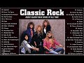 The Best Classic Rock Songs Of All Time | Classic Rock Songs 70s 80s 90s