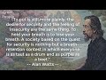 Alan Watts : The Truth About Insecurity