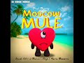 Bad Bunny - Moscow Mule (Remix) Feat. J Balvin, Alejo, Anuel AA, María Becerra [Official Audio]