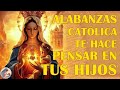 La Mejores Cantos A La Virgen Maria 2023 || Alabanzas Catolica te Cace Censar en tus Hijos