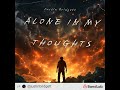 Justin Bridgett - Alone in my thoughts (official audio)