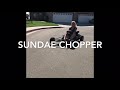 Sunday Chopper update!!!