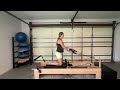 Pilates Reformer | 35 Minutes | Abs, Glutes and Posture | Intermediate Level