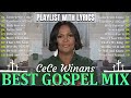 The Cece Winans Greatest Hits Full Album - The Best Songs Of Cece Winans 2024 🙏