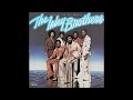 The Isley Brothers - (At Your Best) You Are Love (Official Audio)