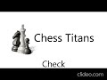 Chess Titans Check Sound Effect, 1 Hour.