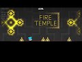 Fire temple 100% new hardest