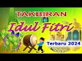 Gema takbir takbiran idul fitri 2024 full bass merdu bikin nangis ingat halaman kampung