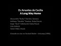 Os Amantes de Cecília - A Long Way Home