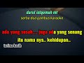 SERBA DUA MASUD SIDIK KARAOKE NADA WANITA