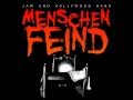 YouTube        - JAW feat. Hollywood Hank - Menschenhass (Labor-Remix).mp4