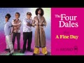 The Four Dales - A Fine Day