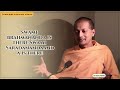 Inspiring Story of Swami Brahmananda: Insights by Swami Sarvapriyananda