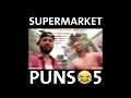 Best supermarket puns compilation! | The Pun Guys