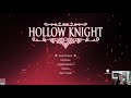 Greatest Indie Platformer- Hollow Knight 1st Playthrough