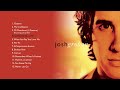 Josh Groban - Closer (Full Album) [Official Video]