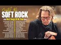 Eric Clapton, Rod Stewart, Phil Collins, Jewel, Chris Rea Bread - Soft Rock 70s 80s 90s Hits