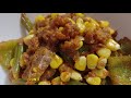 CORN MASALA with green veggies | sweet corn sabzi recipe |মাসালা ভূট্টা রেসিপি |quick ,easy & tasty|