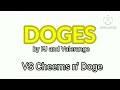 Doges - VS Cheems n' Doge (ft. @Cytro196)