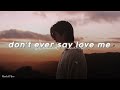 colde ft rm of bts - don't ever say love me (slowed + reverb)༄