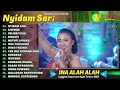 INA ALAH ALAH - NYIDAM SARI - LEWUNG | KOMPILASI LANGGAM CAMPURSARI FULL ALBUM TERBARU 2023