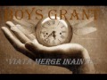 Boys Grant  Viata merge inainte