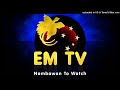 EMTV Theme Song 