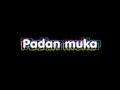 Azku - Padan Muka (original)