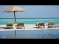 Beach Pool Lounge at Gili Lankanfushi - 4K with summer lounge jazz