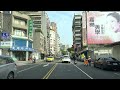 Driving Downtown - Taipei Taiwan 4K HDR