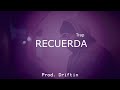 RECUERDA - Eladio Carrion Type Beat Instrumental Trap