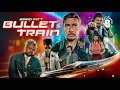 Bullet Train 2022 Movie | Brad Pitt | Joey King | Octo Cinemax | Full Fact & Review Film