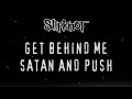Slipknot - Get Behind Me Satan and Push (Reconstructed 1999-2000 Live Intro)