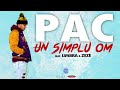 Pac - Un simplu om feat.  Umbra & Zeze