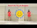 Touch by Touch Reggae Line Dance/ Beginner (초급) Line Dance/ Demo