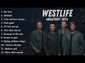 Westlife - Top Song 2024 - Best Of Westlife - The Greatest Hits Full Album Westlife