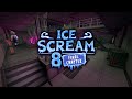 Ice Scream 8 Update - New Main Menu Music