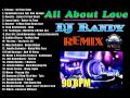 All About Love Non Stop Mix DJ Randy 90 BPM