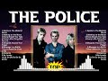 The Police Greatest Hits ~ Top 100 Artists To Listen in 2024