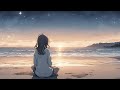 穏やかな波の音と夜明け。/LOFI BEATS CHILL OUT STUDY RELAXING/JAPANESE LOFI【作業用・勉強・リラックス】