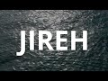 Jireh - Elevation Worship & Maverick City | 1 Hour of Piano Instrumental for Prayer and Meditation