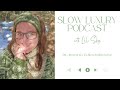 Ep 02 ~ My Journey To Slow Living