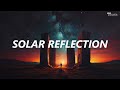 Solar Reflection - Tech House Electrifying by Eric Popperl