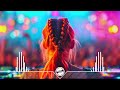 EDM Club Festival Music 2024 🔥 Dua Lipa, Alan Walker,Alok🔥Best Remixes and Mashups Of Popular Songs