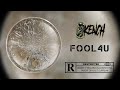 K3NCH- Fool4U