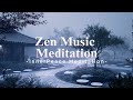 [Playlist]  3 Hours | Zen Music Meditation