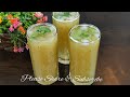 Refreshing Summer Drink Aam Panna Recipe l Kache Aam Ka Sharbat l Desi Raw Mango Drink