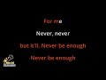 Never Enough - The Greatest Showman (Karaoke Songs With Lyrics - Original Key)